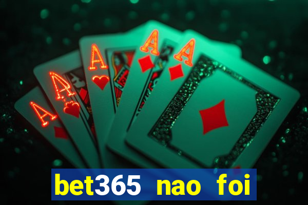 bet365 nao foi possivel processar seu deposito